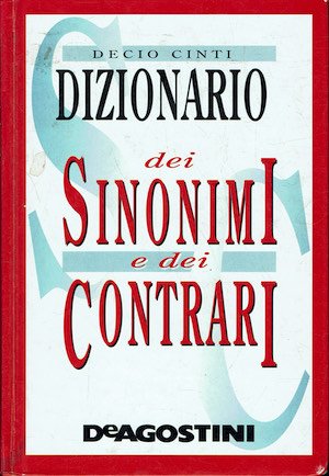 Dizionario dei Sinonimi e dei Contrari