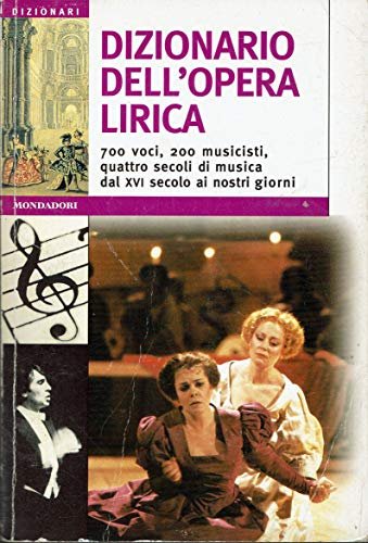 Dizionario dell'opera lirica