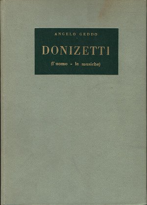 Donizetti - L'uomo, le musiche | Immagine principale