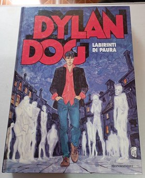 Dylan Dog Cartonato: Labirinti di paura