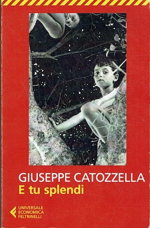 E tu splendi
