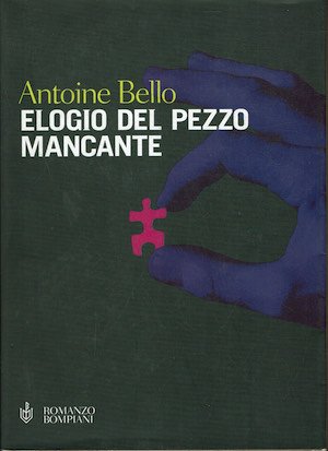 Elogio del pezzo mancante