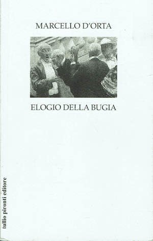 Elogio della bugia