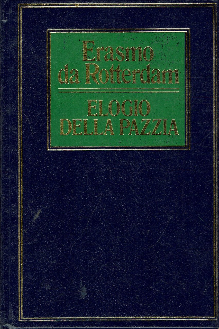 Elogio della pazzia