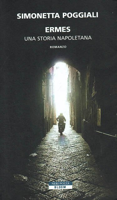 Ermes. Una storia napoletana