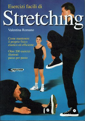 Esercizi facili di Stretching