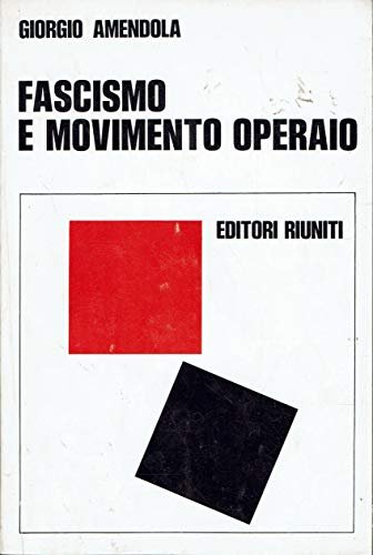 Fascismo e movimento operaio