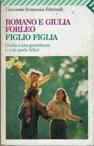 Figlio figlia Guida a una gravidanza e a un parto …