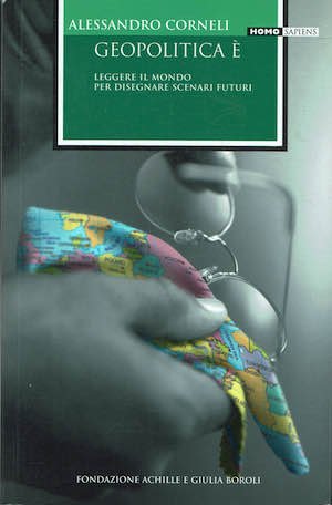 Geopolitica e' leggere il mondo per disegnare scenari futuri. | Immagine principale