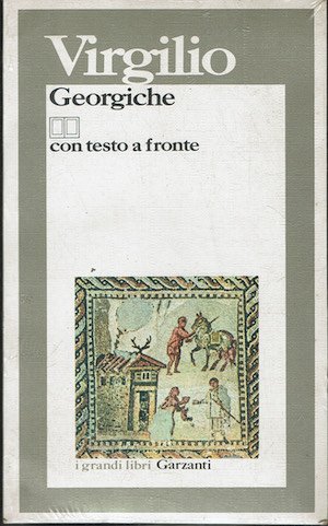 Georgiche.Con testo a fronte.