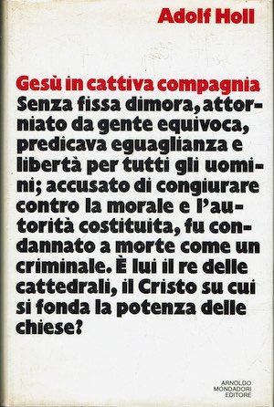 Gesù in cattiva compagnia.