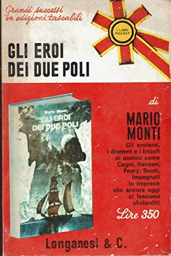 Gli eroi dei due poli