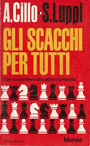 GLI SCACCHI PER TUTTI