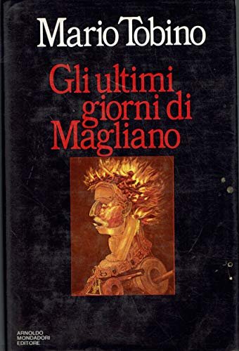 Gli ultimi giorni di Magliano