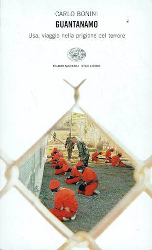 Guantanamo,Usa,viaggio nella prigione del terrore