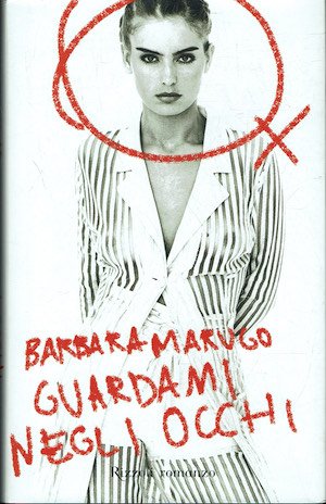 Guardami negli occhi