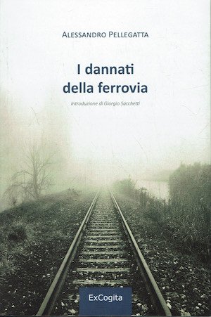 I dannati della ferrovia