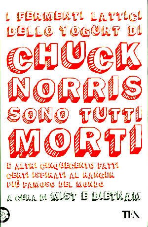 I fermenti lattici dello yogurt di Chuck Norris sono tutti … | Immagine principale