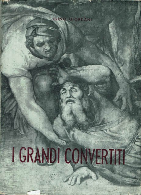 I grandi convertiti