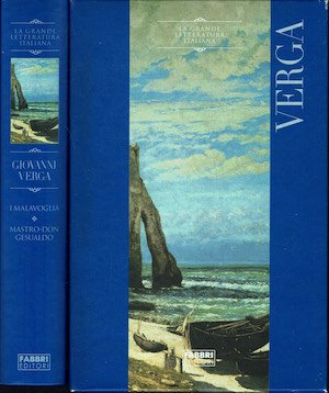 I Malavoglia - Mastro-don Gesualdo