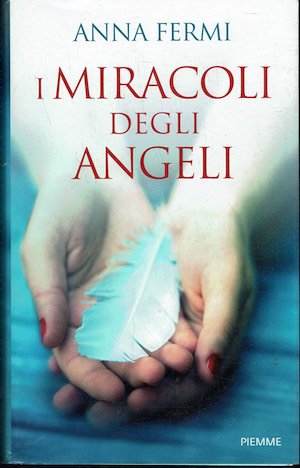 I miracoli degli angeli