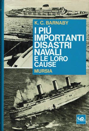 I più importanti disastri navali e le loro cause | Immagine principale