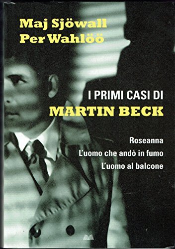 I primi casi di Martin Beck