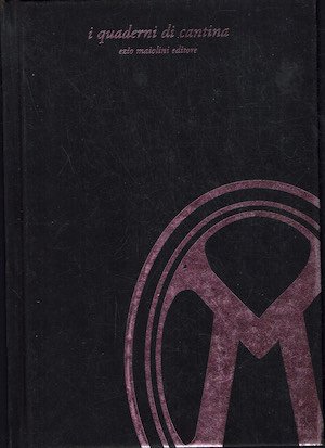 I quaderni di cantina - Volume terzo (dedicato alla donna … | Immagine principale