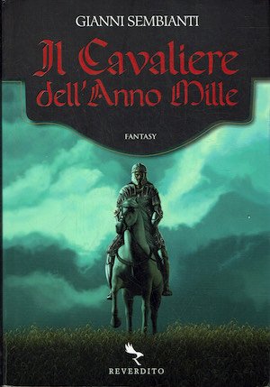 Il Cavaliere dell'Anno Mille | Immagine principale