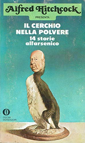 IL CERCHIO NELLA POLVERE 14 storie all’arsenico