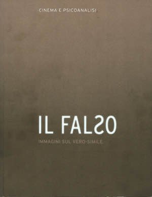 Il Falso, immagini sul vero simile