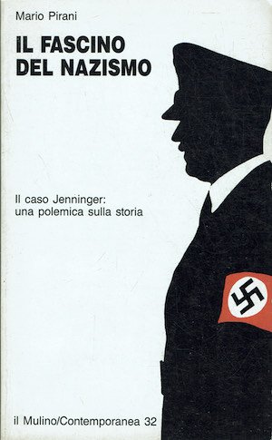 Il fascino del Nazismo. Il caso Jenninger: una polemica sulla …