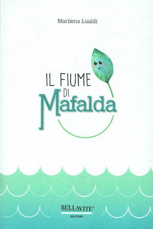 Il fiume di Mafalda | Immagine principale