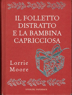 Il folletto distratto e la bambina capricciosa