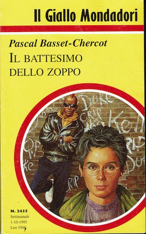 Il giallo Mondadori n.2435 .Il battesimo dello zoppo