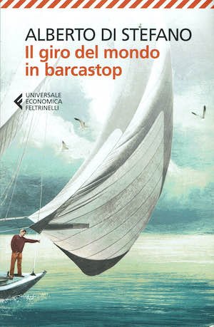 Il giro del mondo in barcastop