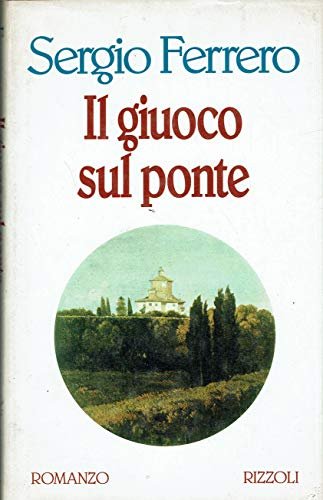 Il giuoco sul ponte