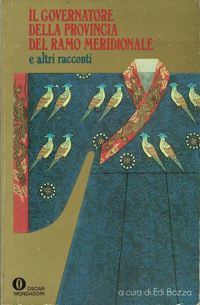 Il governatore della provincia del ramo meridionale e altri racconti