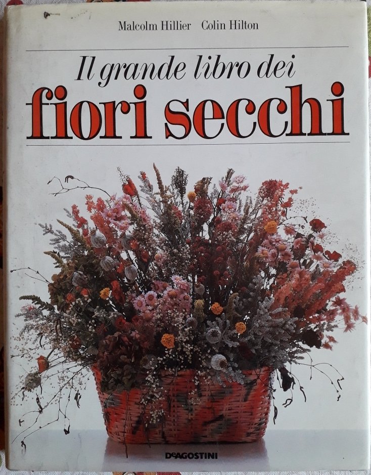 Il grande libro dei fiori secchi