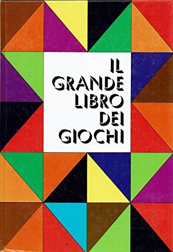 Il grande libro dei giochi