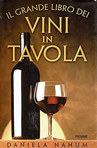 Il grande libro dei vini in tavola