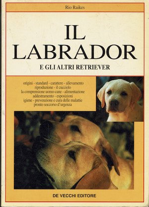 Il Labrador e gli altri Retriever | Immagine principale