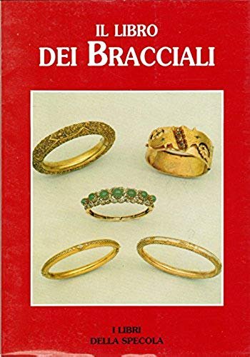 Il libro dei bracciali