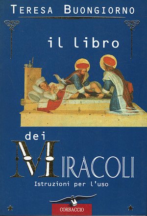 Il libro dei Miracoli istruzioni oer l'uso