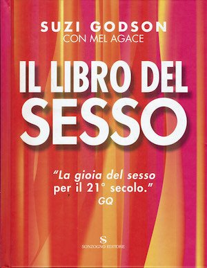 il libro del sesso ( la gioia del sesso per …