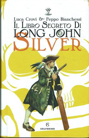 Il libro segreto di Long John Silver