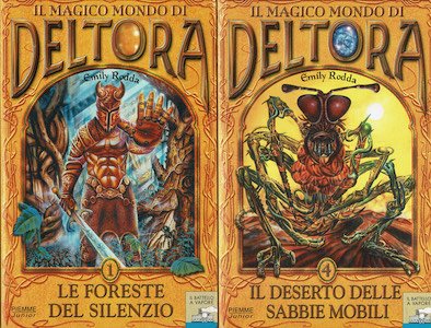 Il magico mondo di Deltora.n.1 Le foreste del silenzio + …