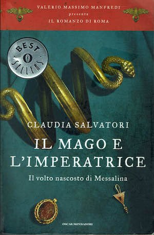 Il mago e l'imperatrice - Il volto nascosto di Messalina | Immagine principale