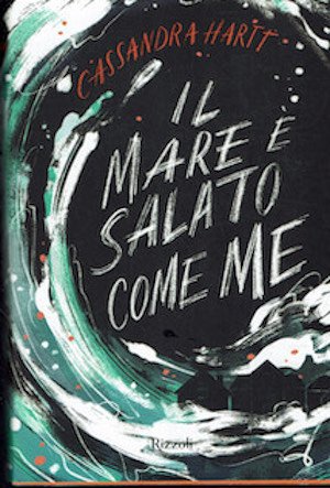 Il mare è salato come me