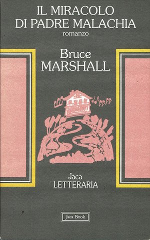 Il miracolo di Padre Malachia